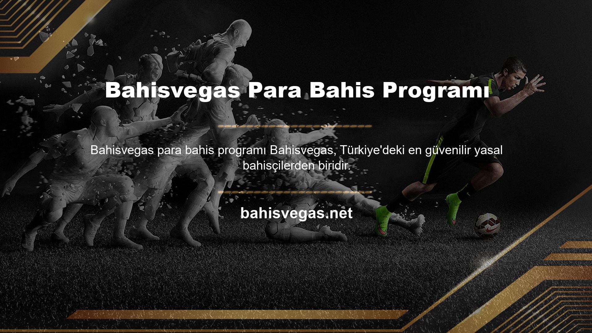 Bahisvegas Para Bahis Programı